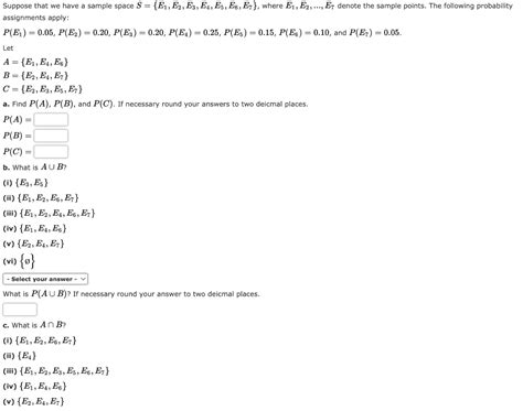 Solved Suppose That We Have A Sample Space S {e1 E2 E3