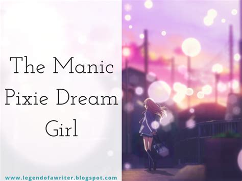 Writing The Manic Pixie Dream Girl Trope [your Lie In