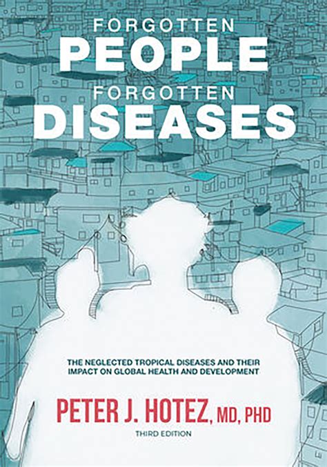 Figure Forgotten People Forgotten Diseases The Neglected Tropical