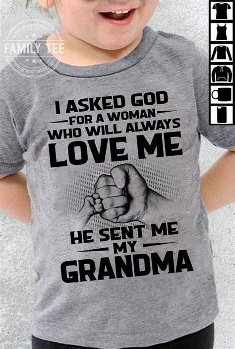 I Asked God For Grandma Who Always Love Newgrandma I Asked God For A