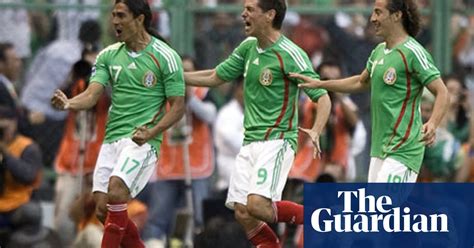 Mexico World Cup 2010 Team Guide Football The Guardian