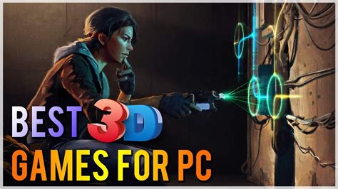 Best 10 3d Games For Pc Youtube
