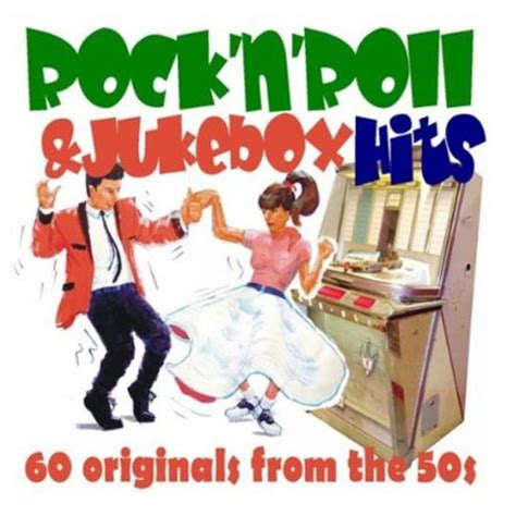 rock n roll and jukebox hits 60 originals from the 50s file mp3