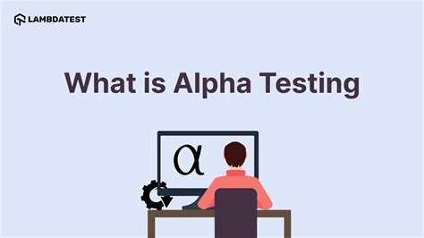 alpha testing tutorial  comprehensive guide   practices