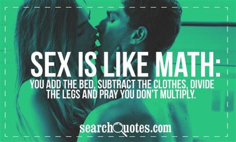 Funny Sex Quotes And Sayings Famous Love And Sex Quotes