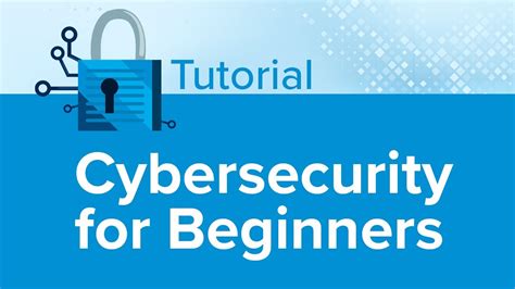 Cybersecurity For Beginners Tutorial Youtube