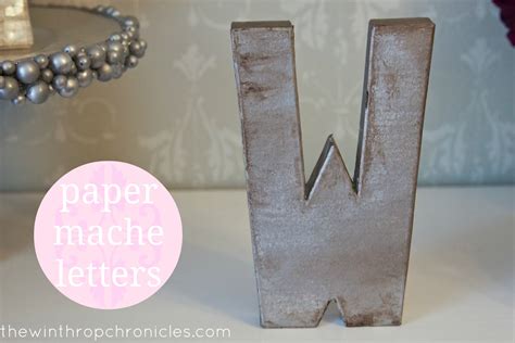 paper mache letter winthrop chronicles