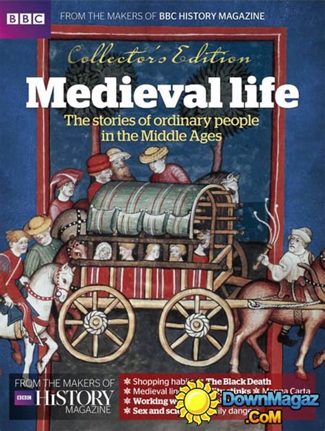 Bbc History Medieval Life 2016 Download Pdf Magazines