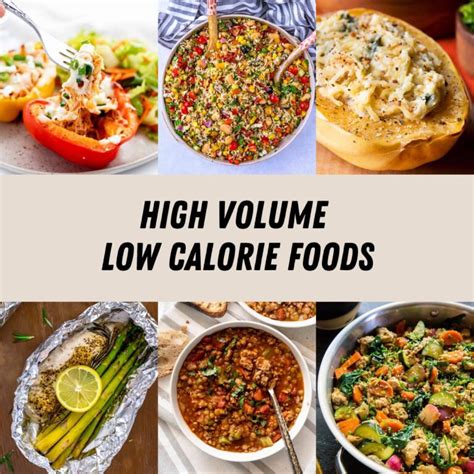 high volume  calorie foods simply  cal