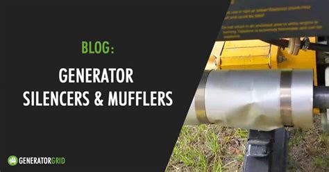 generator muffler silencers   reduces noise levels