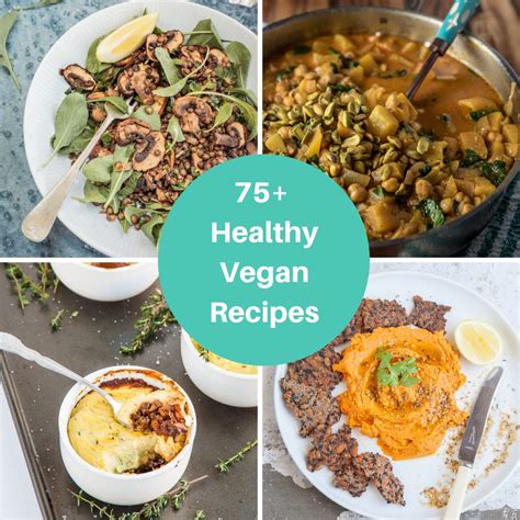 75 healthy vegan recipes simple healthy tasty plant based meals