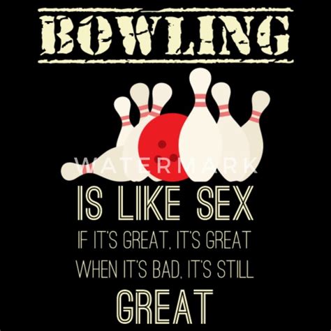Bowling Sex Funny Team Pin Bowling Ball Men’s Premium T