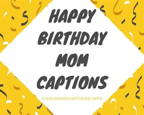 Special 99 Caption For Mom Birthday Birthday Mom Quotes [updated]