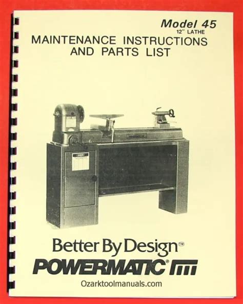 Powermatic Model 45 Wood Lathe Owner Instruction And Parts Manual 0542