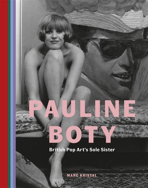 pauline boty british pop arts sole sister  biography  marc kristal martin cid magazine