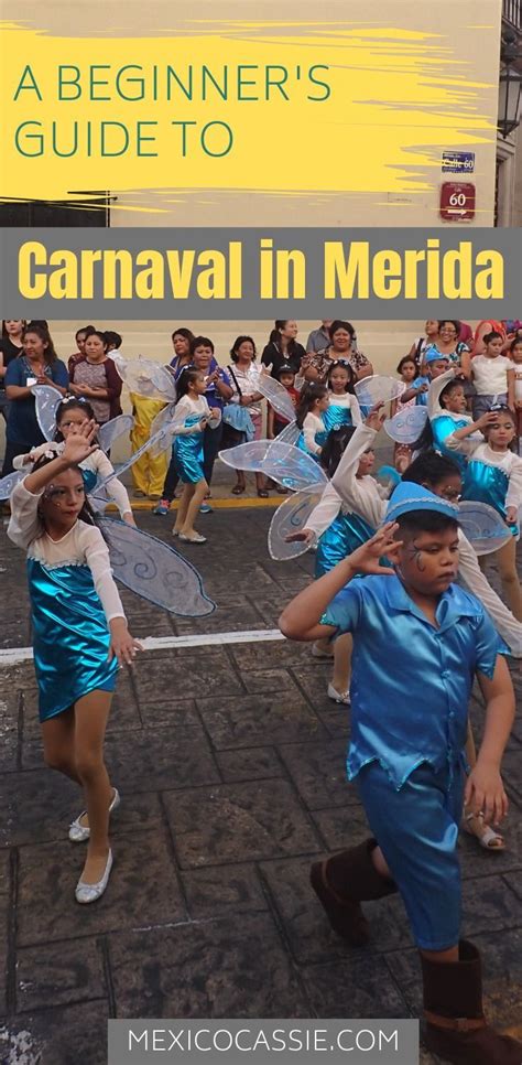 expect  carnaval  merida   perfect beginners carnaval en   imagenes