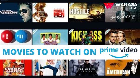15 must watch latest amazon prime movies 2021 wanasatime blog