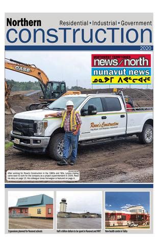 northern construction  special nwt  nunavut issue    nnsl media issuu