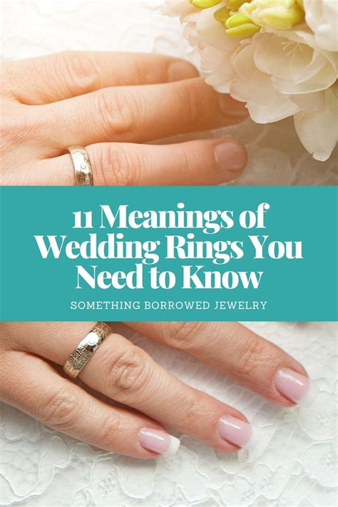 11 Meanings Of Wedding Rings You Need To Know