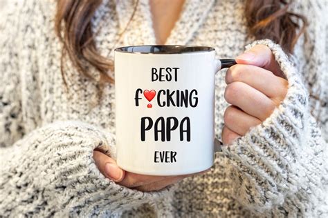 best fucking papa ever mug daddy funny t mug dad coffee etsy