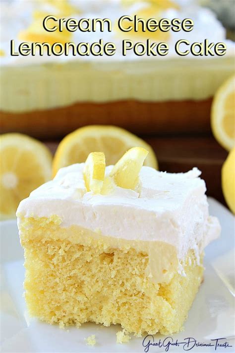 Cream Cheese Lemonade Poke Cake A Delicious Refreshing Lemon Cake