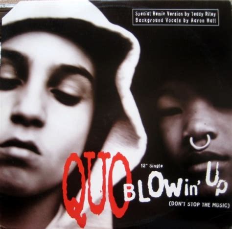 Blowin Up [vinyl Single] Quo Release Credits Allmusic