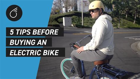 tips  buying   bike buy electric bike youtube