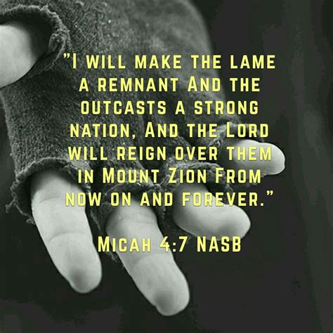 Micah 4 7 Bible Verses Quotes Scripture Verses Micah 4 Mount Zion