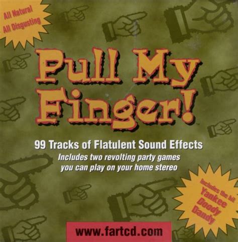 pull my finger the fart cd pull my finger songs