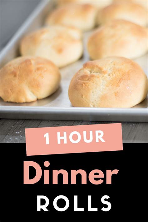 dinner rolls on a baking sheet with text overlay that reads 1 hour