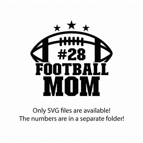 The Number 28 Football Mom With Stars On It Is In Black And White Text