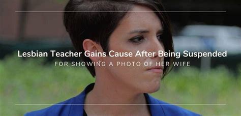 Lesbian Teacher Gains Cause After Being Suspended