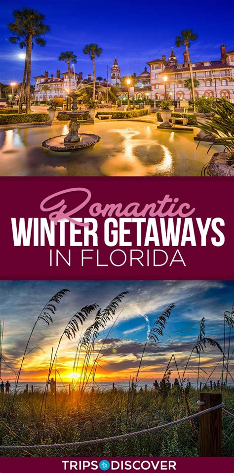 10 Most Romantic Winter Getaways In Florida For 2021 Trips To Discover