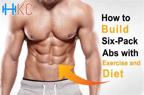 How To Build Six Pack Abs With Exercise And Diet Health