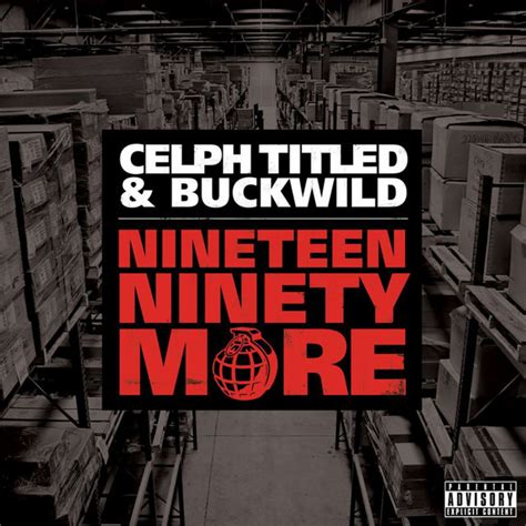 nineteen ninety more album by celph titled buckwild spotify