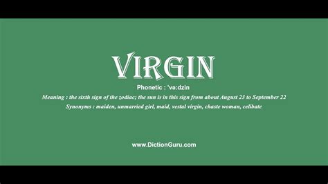 Virgin Pronounce Virgin With Meaning Phonetic Synonyms And Sentence