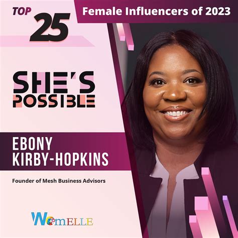 ebony kirby hopkins named one of the top 25 female influencers of 2023