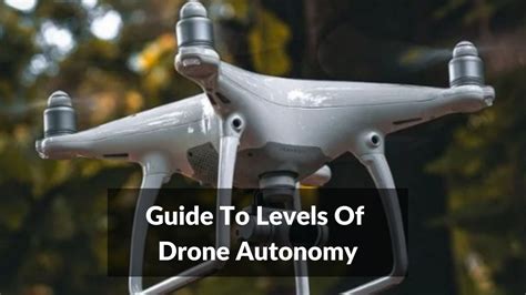 guide  levels  drone autonomy drones pro