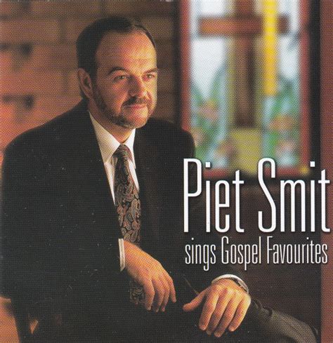 piet smit sings gospel favourites  cd discogs