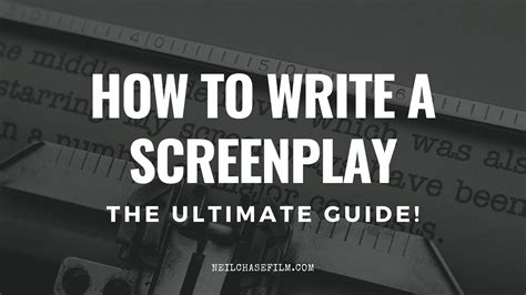 write  screenplay  ultimate guide