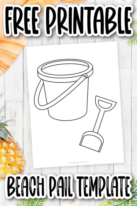 printable beach pail  shovel template simple mom project