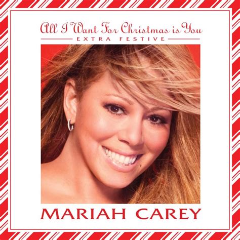 mariah carey all i want for christmas is you extra