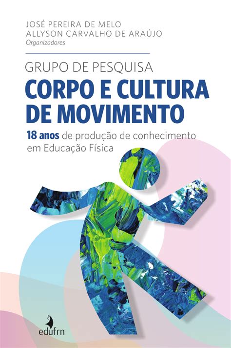Pdf Grupo De Pesquisa Corpo E Cultura De Movimento 18