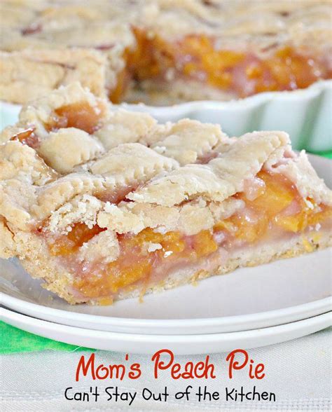 mom s peach pie can t stay out of the kitchen