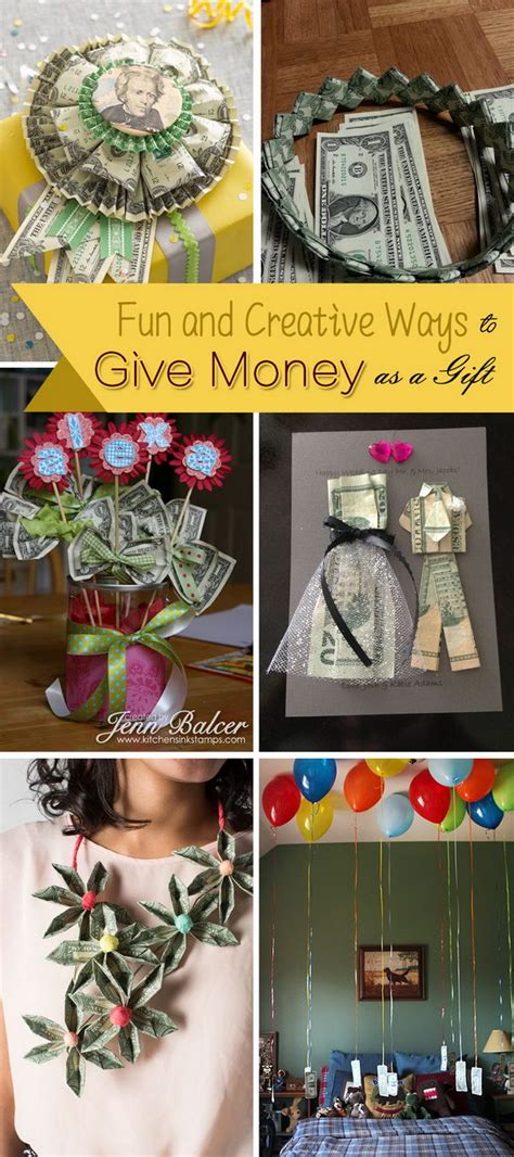 fun  creative ways  give money   gift