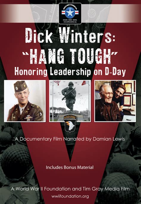 Dick Winters Hang Tough Wwii Foundation
