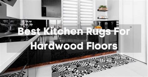 kitchen rugs  hardwood floors mats runners