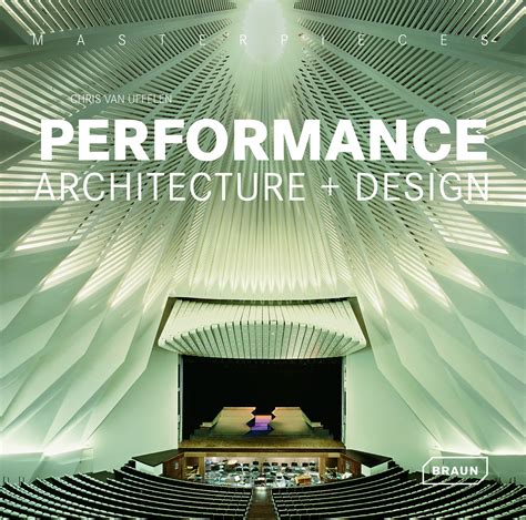 masterpieces performance architecture design architecture braun