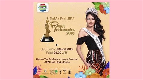 Ini Daftar Nama Finalis Putri Indonesia 2018 Sriwijaya Post