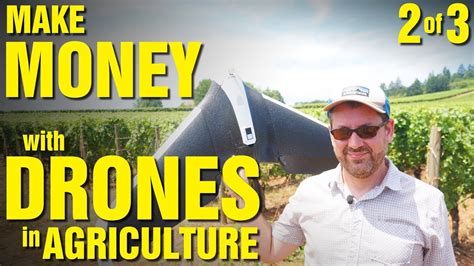 money  drones  agriculture part    youtube